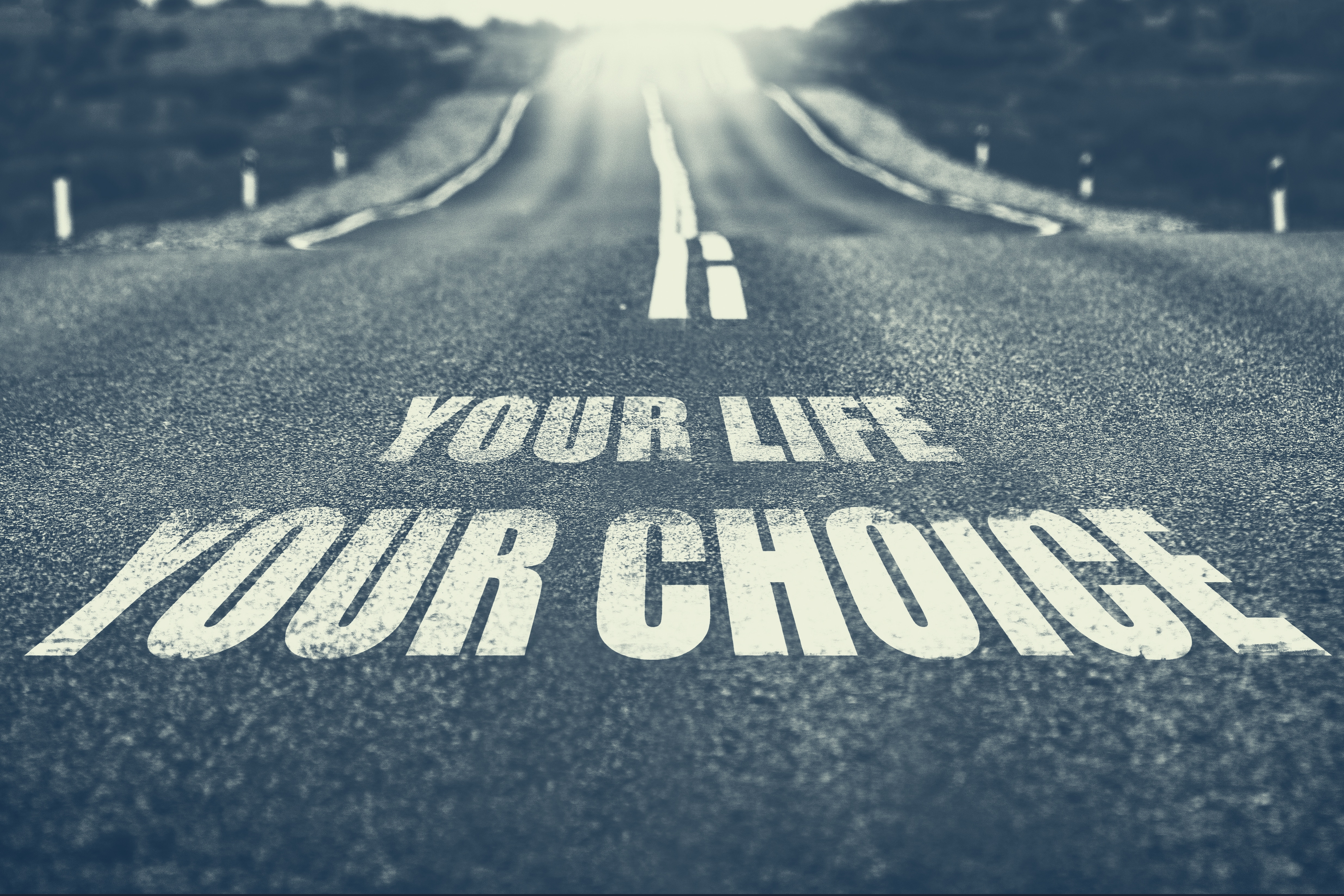 Life is road. Choice картинки. Your Life your choice. Choice of Life. Картинка your choice.